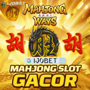 Mahjong Slot Ijobet